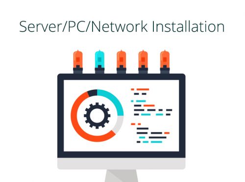 Server/PC/Network Installation